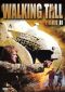 Walking Tall, Part 2