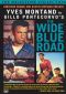 The Wide Blue Road
