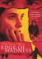 Edge of Madness