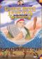 Greatest Heroes and Legends of the Bible: The Story of Moses