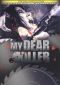 My Dear Killer