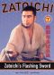 Zatoichi's Flashing Sword