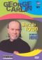 George Carlin: Back in Town - Live at the Beacon Theatre NYC