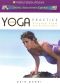 Sacred Yoga Practice: Vinyasa Flow - Pure Power