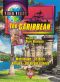 Video Visits: The Caribbean - Martinique, St. Kitts, Antigua, US Virgin Islands