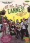 All the Love You Cannes