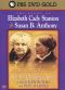 Not for Ourselves Alone: The Story of Elizabeth Cady Stanton & Susan B. Anthony