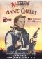 Annie Oakley: Annie Trusts a Convict