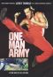 One Man Army