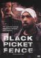 Black Picket Fence