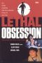 Lethal Obsession