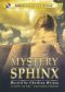 The Mystery of the Sphinx
