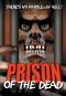 The Prison of the Dead