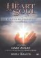 The Heart of the Soul: Emotional Awareness with Gary Zukav