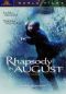 Rhapsody in August