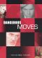 Dangerous Moves