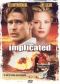 Implicated