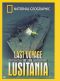 National Geographic: Last Voyage of the Lusitania