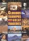 Reader's Digest: Glorious Triumphs and Great Tragedies