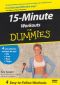 15-Minute Workouts For Dummies