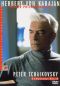 Herbert Von Karajan - His Legacy for Home Video: Tchaikovsky - Symphony No. 5
