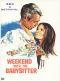 Weekend with the Babysitter
