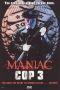 Maniac Cop 3: Badge of Silence
