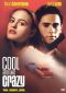 Cool and the Crazy