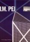 First Person Singular: I.M. Pei