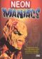 Neon Maniacs