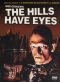 The Hills Have Eyes