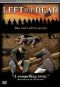 Civil War Life: Left For Dead