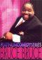 Platinum Comedy Series: Bruce Bruce