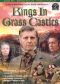 Kings In Grass Castles