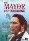 The Mayor of Casterbridge