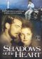 Shadows of the Heart