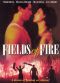 Fields of Fire