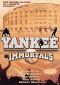 Yankee Immortals: Babe Ruth - An American Legend