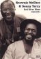 Brownie McGhee & Sonny Terry: Red River Blues - Rare Performances 1948-1974