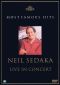Most Famous Hits: Neil Sedaka - Live in Concert