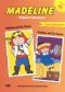 Madeline's Adventures