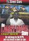 Street Stars: The Larry Davis Story