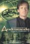 Gene Roddenberry's Andromeda: The Tunnel at the End of the Light