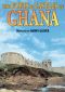 The Forts and Castles of Ghana