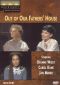 Out of Our Fathers' House