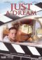Just a Dream
