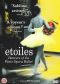 Etoiles: Dancers of the Paris Opera Ballet