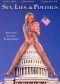 Sex, Lies and Politics