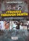 Struggle Through Death