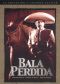 Bala Perdida